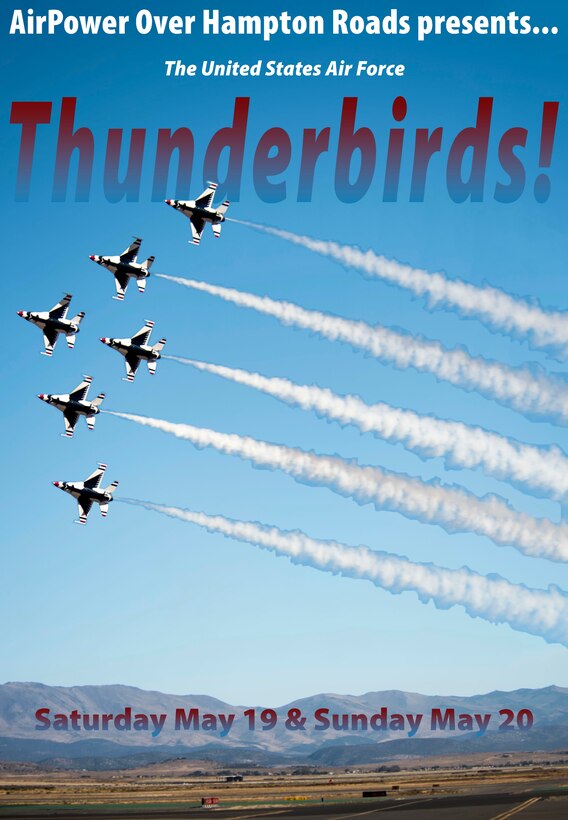 The U.S. Air Force Thunderbirds will resume their show season at Joint Base Langley-Eustis, Virginia.