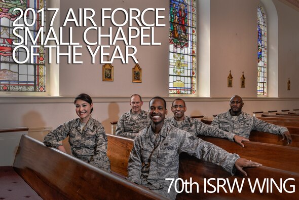 The 70th Intelligence, Surveillance and Reconnaissance Wing chaplain’s office pose for a group photo May 3, 2018, at Fort George G. Meade, Maryland, after being named the 2017 Air Force Best Small Chapel. With a long list of accomplishments throughout the year, this team of five put in the care and effort to strengthen the spiritual pillar of the 70th ISRW’s human weapon system, not just at Fort Meade, but at all of the wing’s  Geographically Separated Units around the world. (U.S. Air Force photo by Staff Sgt. Alexandre Montes)