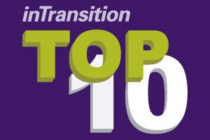 A graphic with the words inTransition Top 10.
