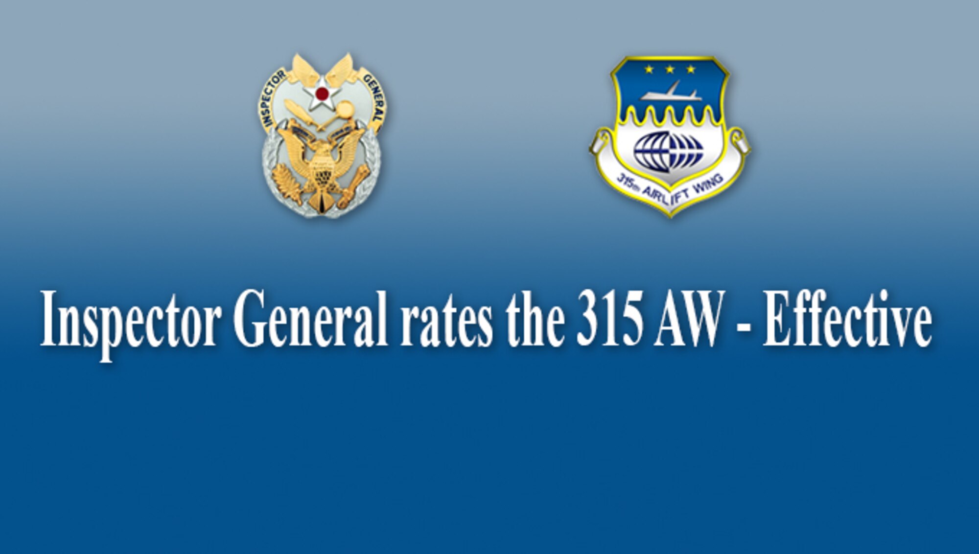 IG rates 315 AW as 'Effective'