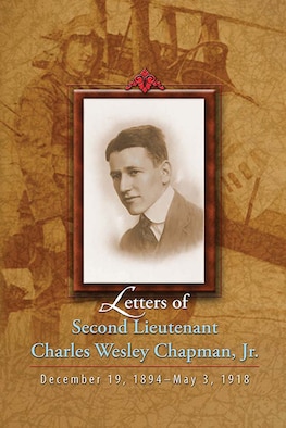 Book Cover - Letters of Second Lieutenant Charles Wesley Chapman, Jr.