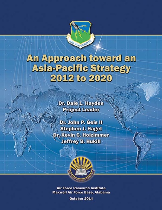 Book Cover - An Approach toward an Asia-Pacific Strategy, 2012 to 2020