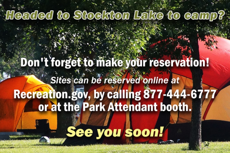 The U.S. Army Corps of Engineers at Stockton Lake now requires reservations for all Corps-managed campsites.