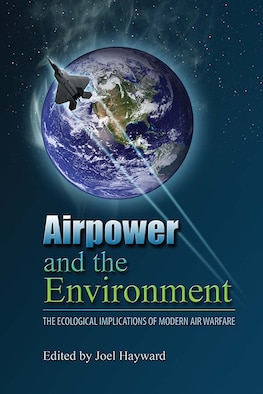 Airpower And The Environment - 