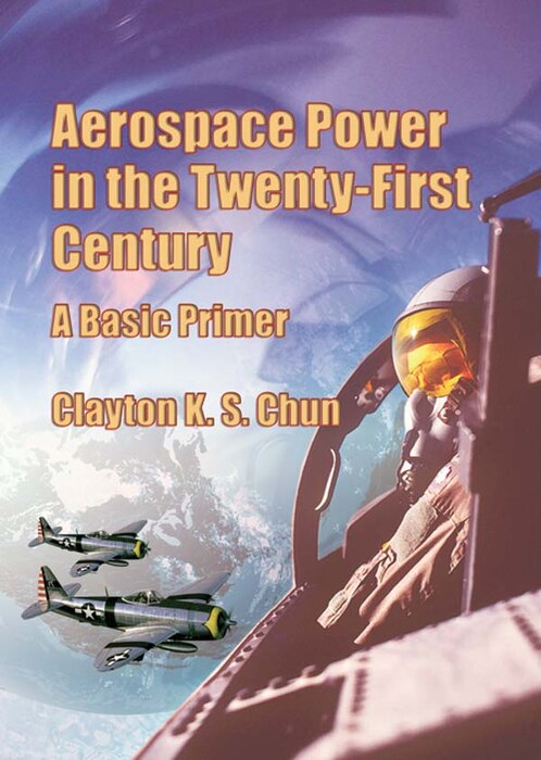 Book Cover - Aerospace Power in the Twenty-First Century