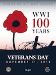 2018 marks the Centennial Commemoration of the end of World War I on November 11, 1918. The theme for the 2018 Veterans Day Poster is: “The War to End All Wars” and features a poppy and barbed wire.