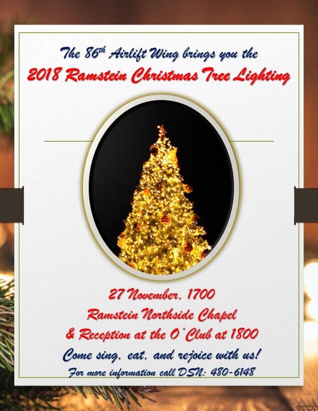 Members of the Kaiserslautern Military Community are invited to attend the 8th annual Christmas Tree Lighting ceremony on Ramstein Air Base, Germany, Nov. 27, at 5:00 p.m. The event includes singing, food and drinks, and holiday cheer. (Courtesy photo / Ramstein Chapel)