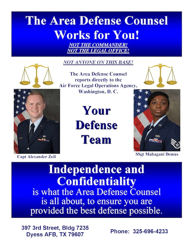 Area Defense Counsel, here for Airmen