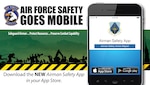 The Airman Safety App, once downloaded from the major app stores – Apple or Android – is accessible anywhere, anytime and focuses on minimizing the most common obstacles, making reporting quicker and easier to accomplish.