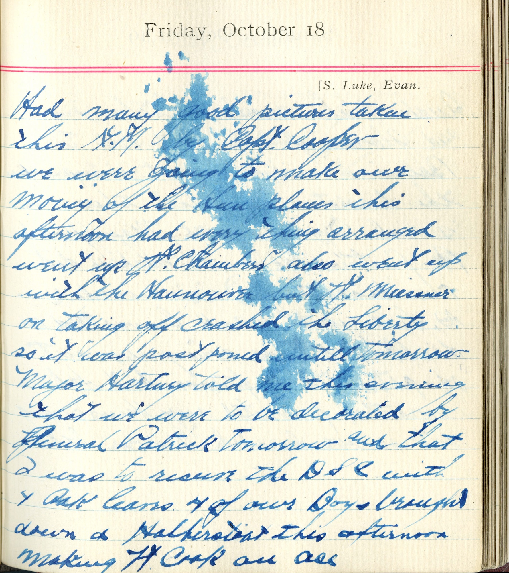 Had many good pictures taken this A.M. by Capt. Cooper.  We were going to make our movie of the Hun planes this afternoon, had everything arranged.  Went up [with] Lt. Chambers, also went up with the Hannover, but Lt. Meissner on taking off crashed the Liberty, so it was postponed until tomorrow.  Major Hartney told me this evening that we were to be decorated by General [Mason M.] Patrick tomorrow and that I was to receive the DSC with 4 oak leaves.  4 of our Boys brought down a Halberstadt this afternoon, making Lt. Cook an Ace.