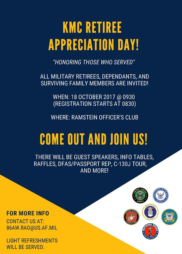 The 86th Airlift Wing Retiree Activities Office will host the Retiree Appreciation Day at the Ramstein Officer’s Club on Ramstein Air Base, Germany, Oct. 28, starting at 9:30 a.m.