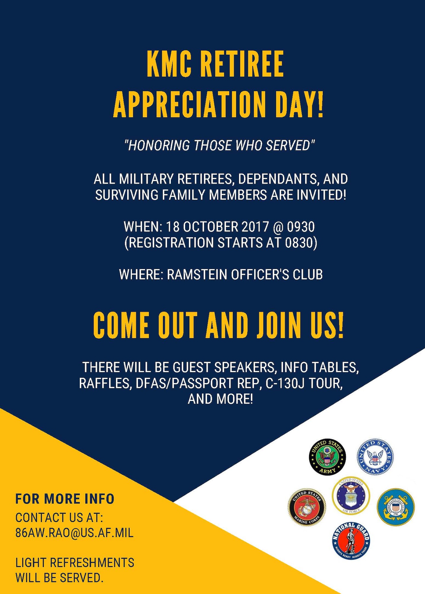 The 86th Airlift Wing Retiree Activities Office will host the Retiree Appreciation Day at the Ramstein Officer’s Club on Ramstein Air Base, Germany, Oct. 28, starting at 9:30 a.m.