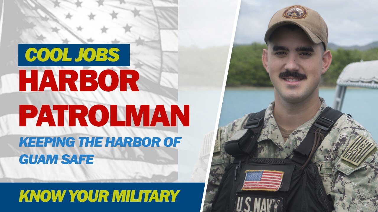 A Know Your Military graphic showing a harbor patrolman.
