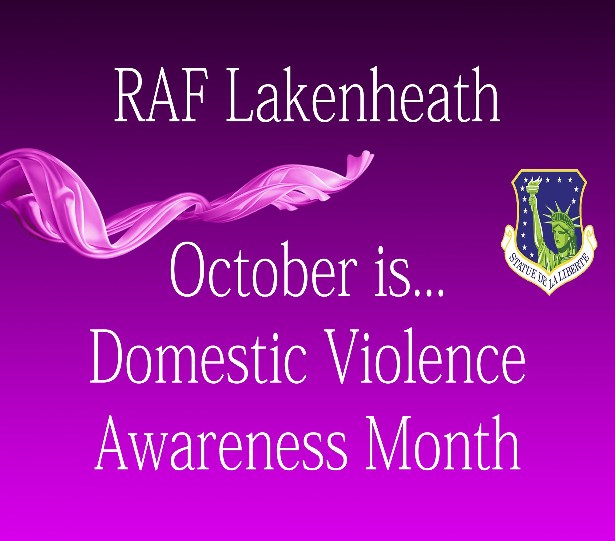 Domestic Violence Awareness Month will be observed throughout October 2018 at Royal Air Force Lakenheath and RAF Mildenhall, England. Several educational events are scheduled for Liberty Airmen and their families to help raise awareness on domestic violence issues. (U.S. Air Force graphic by Airman 1st Class Gaspar Cortez)