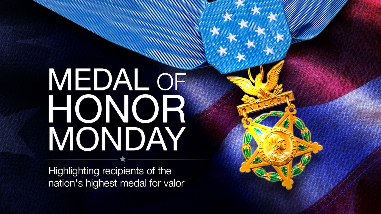 Medal of Honor Monday graphic