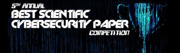 NSA's 5th Annual Best Scientific Cybersecurity Paper Competition