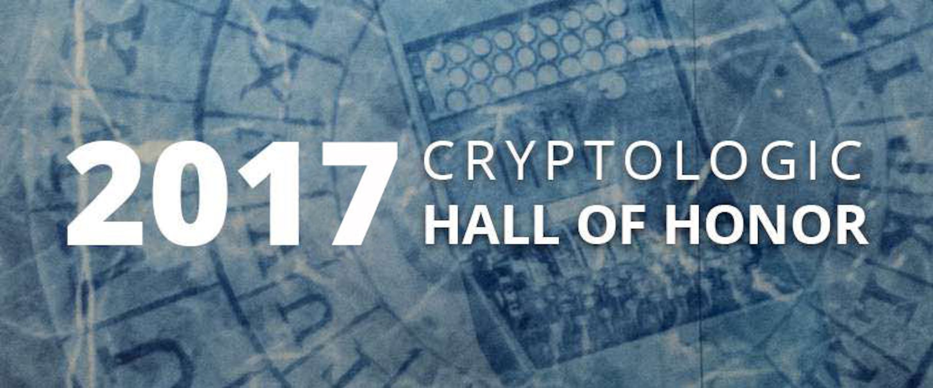 2017 Cryptologic Hall of Honor