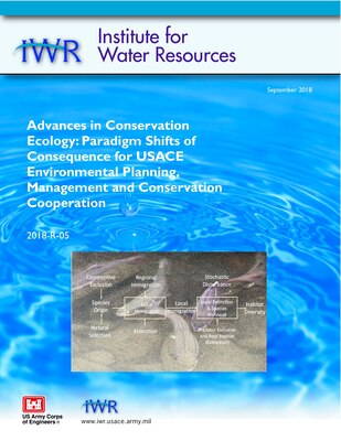 Advances in Conservation Ecology: Paradigm Shifts of Consequence of USACE Environmental Planning, Management and Conservation Cooperation