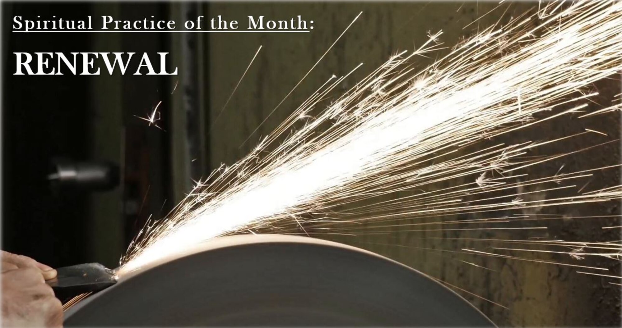 Spiritual Practice of the Month: April