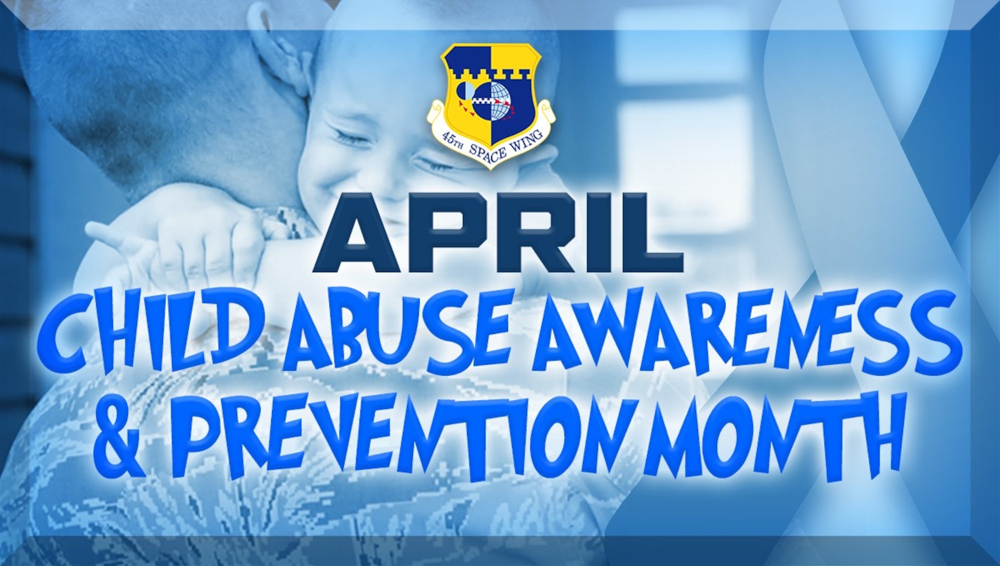 April Child Abuse Awareness and Prevention Month (U.S. Air Force graphic by James Rainier)