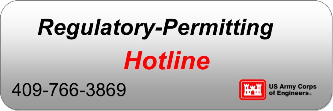 Regulatory Permitting Hotline button to link to https://www.swg.usace.army.mil/Business-With-Us/Regulatory/Permits/