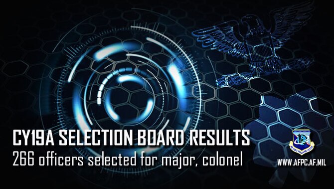 The Air Force has released the selection lists from the CY19A central selection boards for the Medical Service and Nurse Corps.