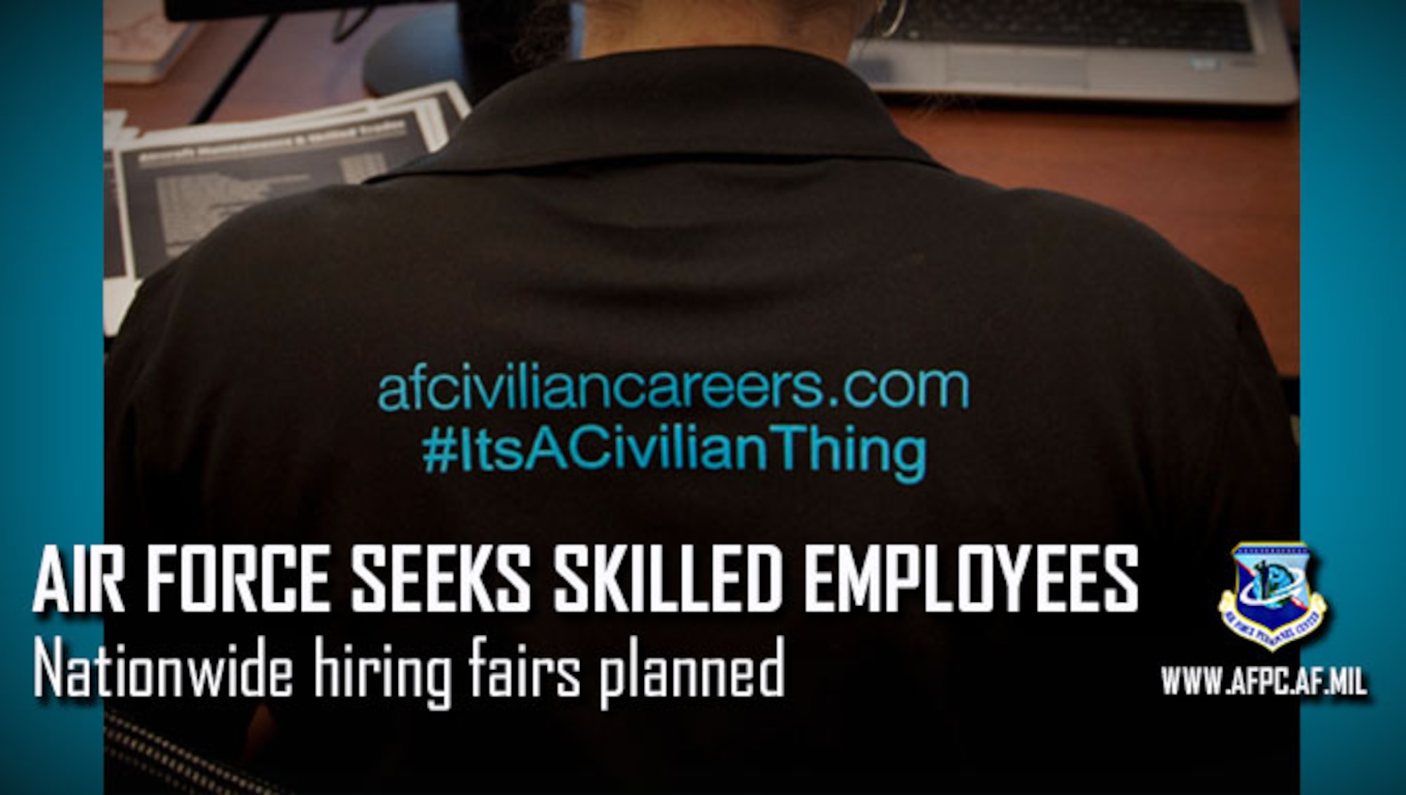 Air Force Civilian Service seeks skilled employees