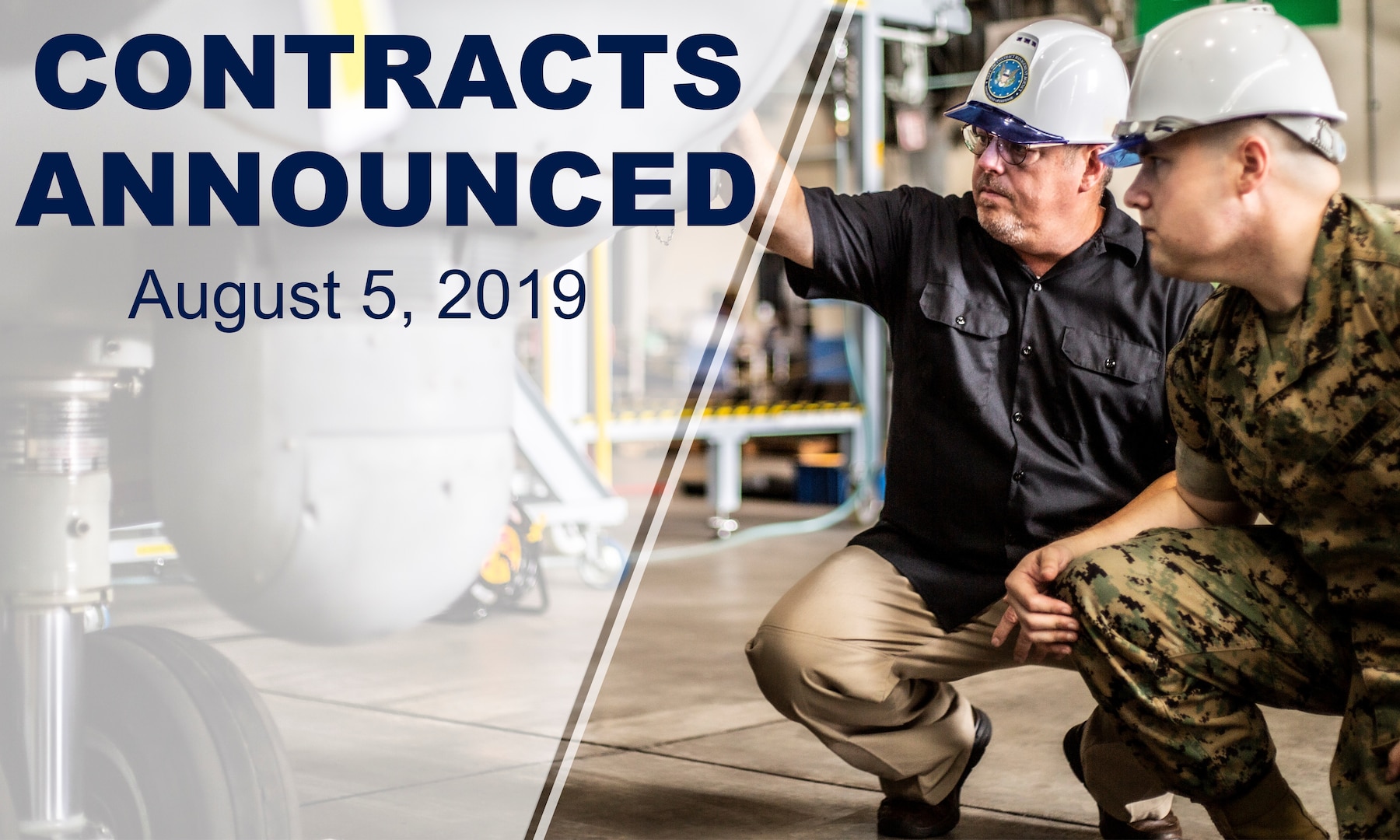 Two men inspect an aircraft. Text on photo says: "Contracts Announced August 5, 2019"
