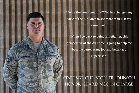 Staff Sgt. Christopher Johnson, honor guard NCO in charge, at Laughlin Air Force Base, Texas, enjoys how his special duty continues to broaden his perspective of the U.S. Air Force and his range of experience. He notes once he or his team don their blues, they stop representing themselves alone and begin symbolizing the Air Force as a whole. “Honor guard is a high-visibility job on base, and off base even more so,” Johnson said. “Sometimes we’re the first interaction some civilians have with the military at all.”  (U.S. Air Force graphic by Senior Airman Anne McCready)