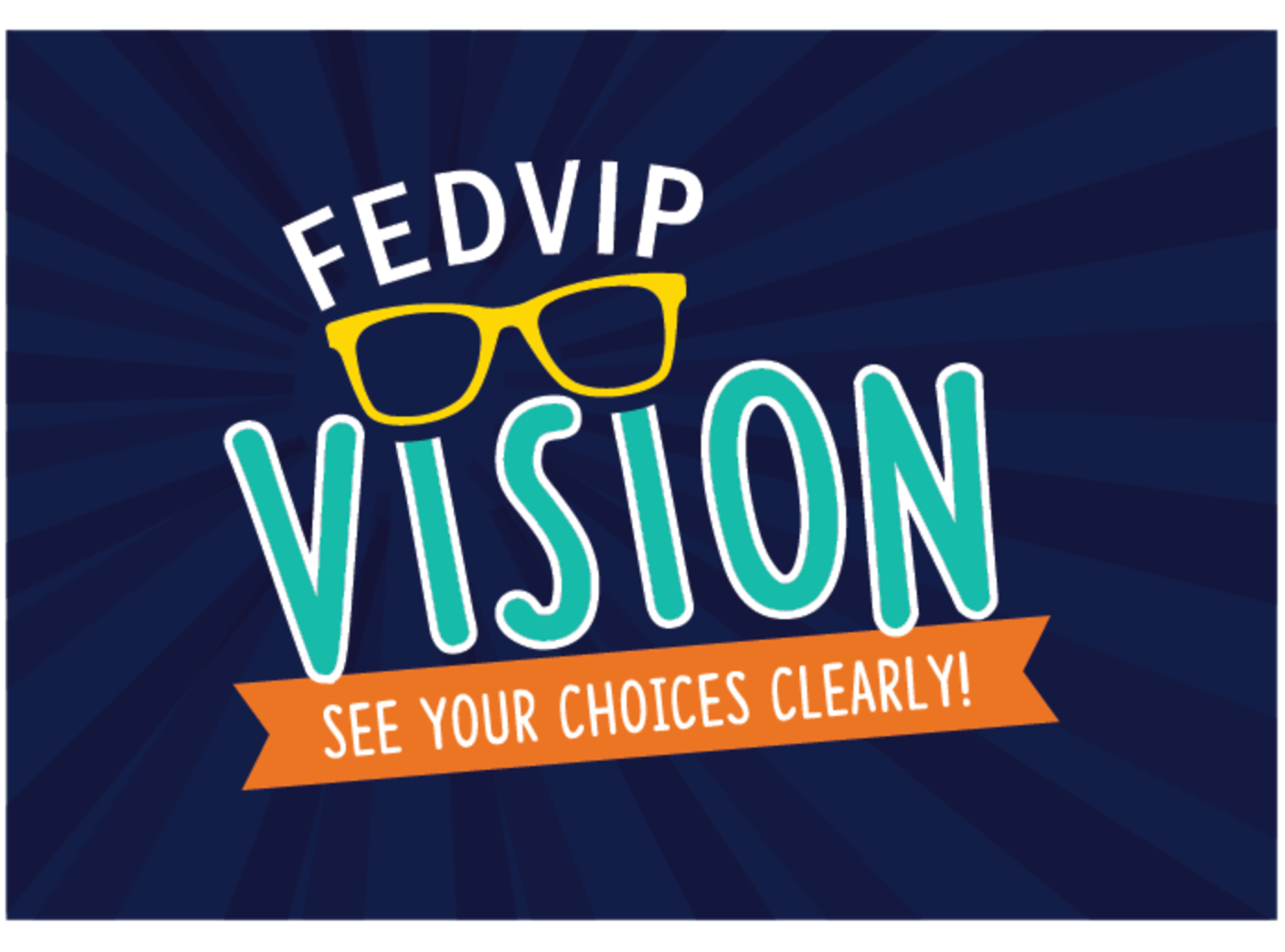 FEDVIP provides vision coverage to TRICARE beneficiaries > Air Force