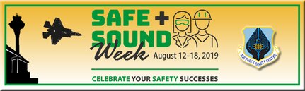 The U.S. Air Force partnered with the Occupational Safety Health Administration during Safe + Sound Week 2019 from Aug. 12 to 18 and encouraged units to participate in the "Take 3 in 30 Challenge", a series of events aimed at improving workplace safety.