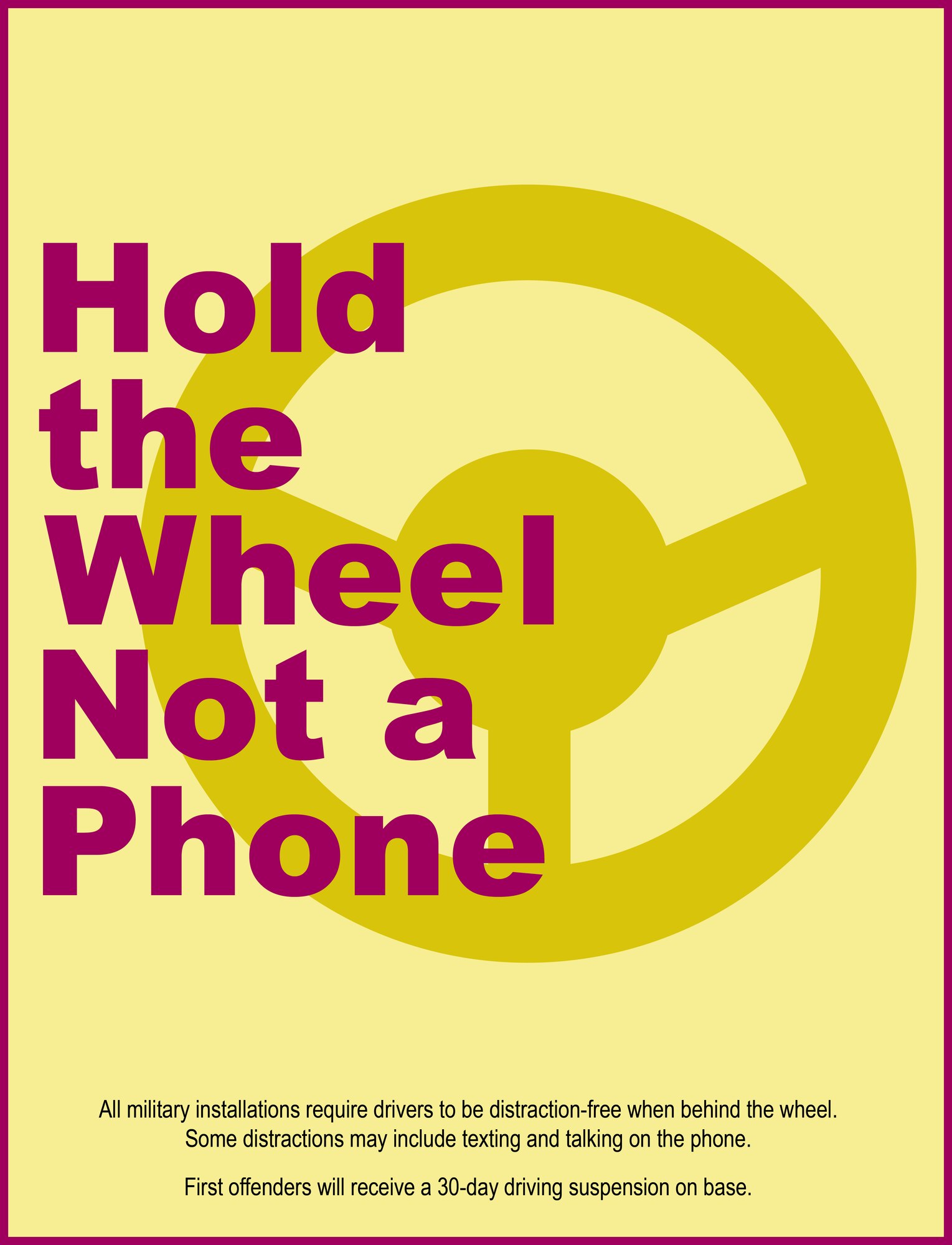 The cell phone graphic is part of a larger driving safety campaign Aug. 25, 2019, on F.E. Warren Air Force Base, Wyo., to raise awareness of good driving practices and lower safety concerns on base. (U.S. Air Force graphic by Senior Airman Abbigayle Williams)