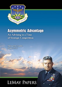 Cover - Asymmetric Advantage: Air Advising in a Time of Strategic Competition