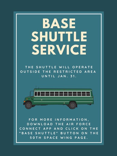The on-base shuttle service outside the restricted area has been extended until Jan. 31 and will transport members around the base.