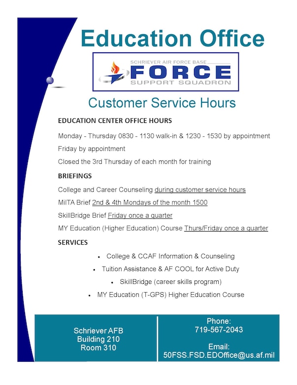 The 50th Force Support Squadron will open an education center with limited services Jan. 6, expanding to additional services at a later date. Information on the Education Office is available by calling 719-567-2043, emailing 50FSS.FSD.EDOffice@us.af.mil or visiting the 50th FSS website www.50fss.com. (U.S. Air Force courtesy graphic)
