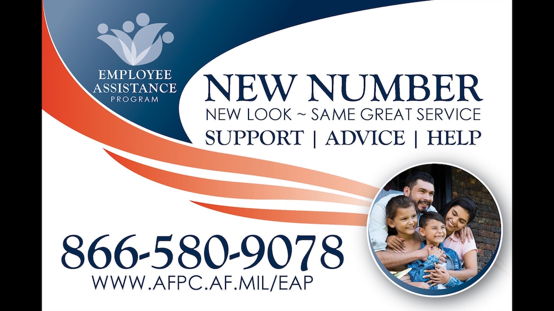 Graphic image that says the new number for Air Force Employee Assistance Program is 566-580-9078 and the new website is www.afpc.af.mil/EAP