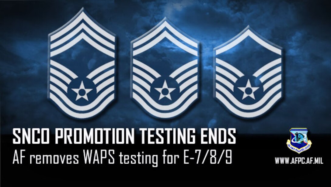 Air Force ends promotion testing for E7 and above