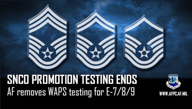 SNCO promotion testing ends; AF removes WAPS testing for E-7/8/9