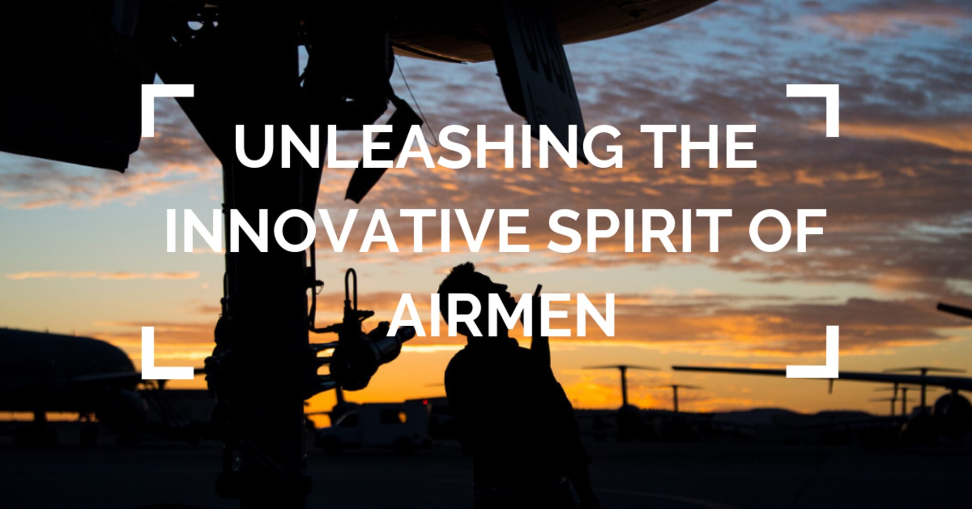 Unleashing the Innovative Spirit of Airmen