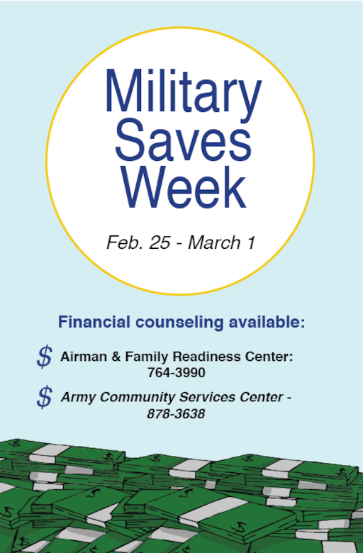 The Airmen and Family Readiness Center and the Army Community Services center at Joint Base Langley-Eustis, Virginia will host events in recognition of Military Saves Week from Feb. 25 to March 1, 2019. (U.S. Air Force graphic by Senior Airman Derek Seifert)
