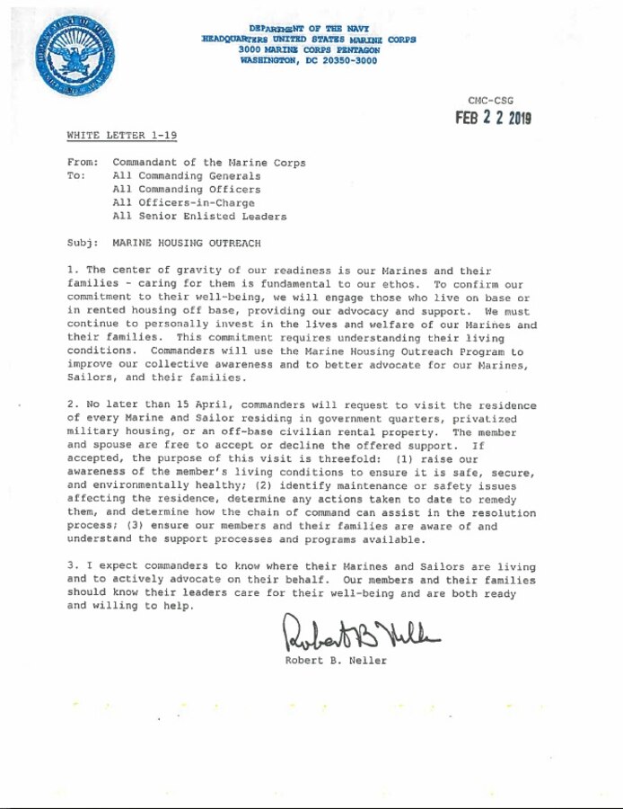 The Commandant of the Marine Corps General Robert Neller released a White Letter 1-19 on Marine Housing Outreach, Feb. 22. The White Letter directs Marine Corps leaders to request a voluntary home visit for each Marine & Sailor in their command who reside on base or in rented housing off base in order to provide advocacy & support for those service members.