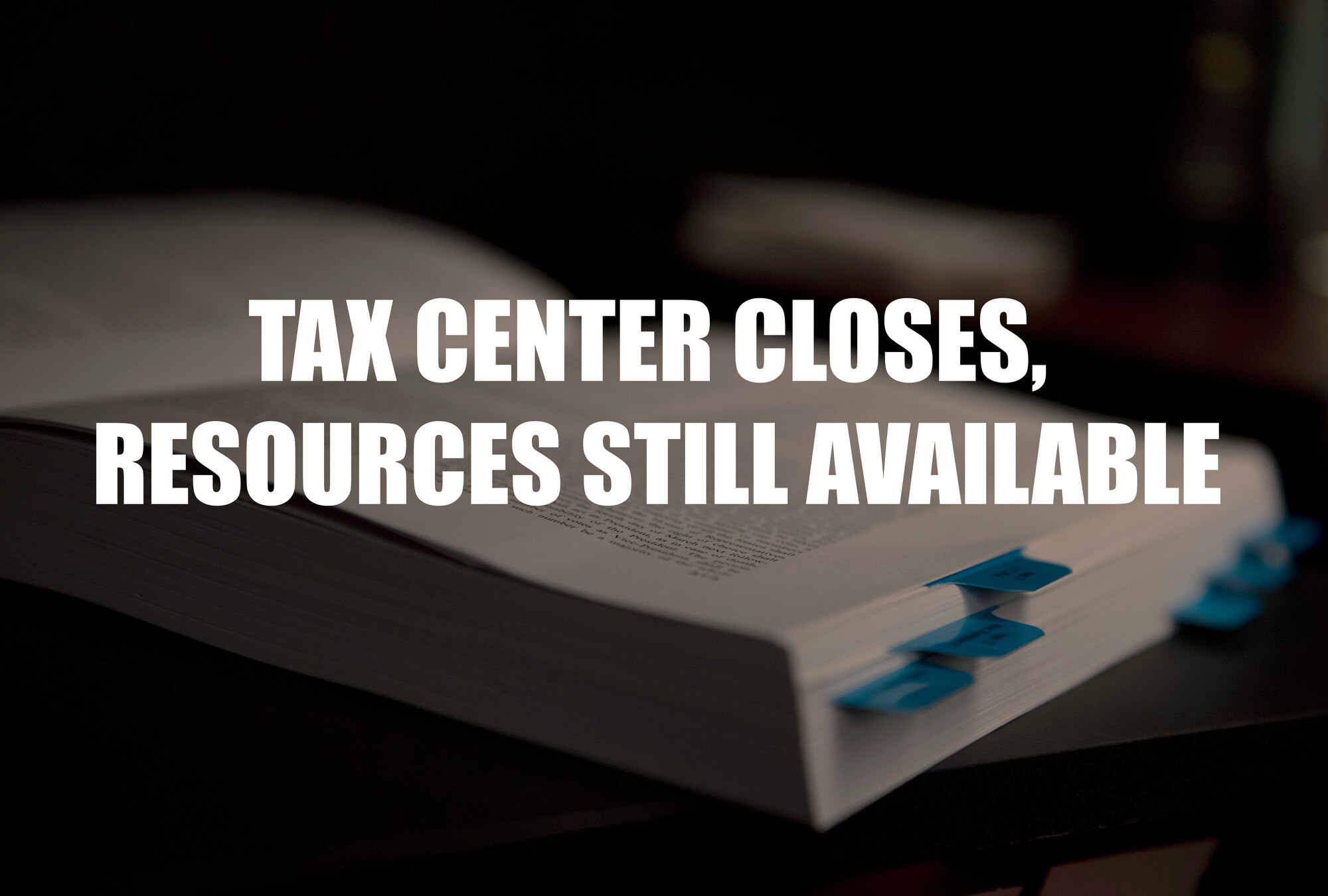 Tax Center closes, resources still available