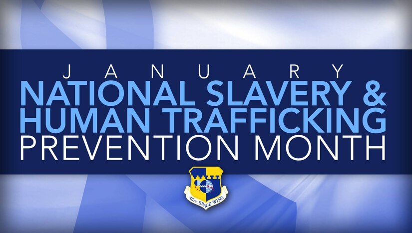 Did You Know That January Is Human Trafficking Awareness Prevention