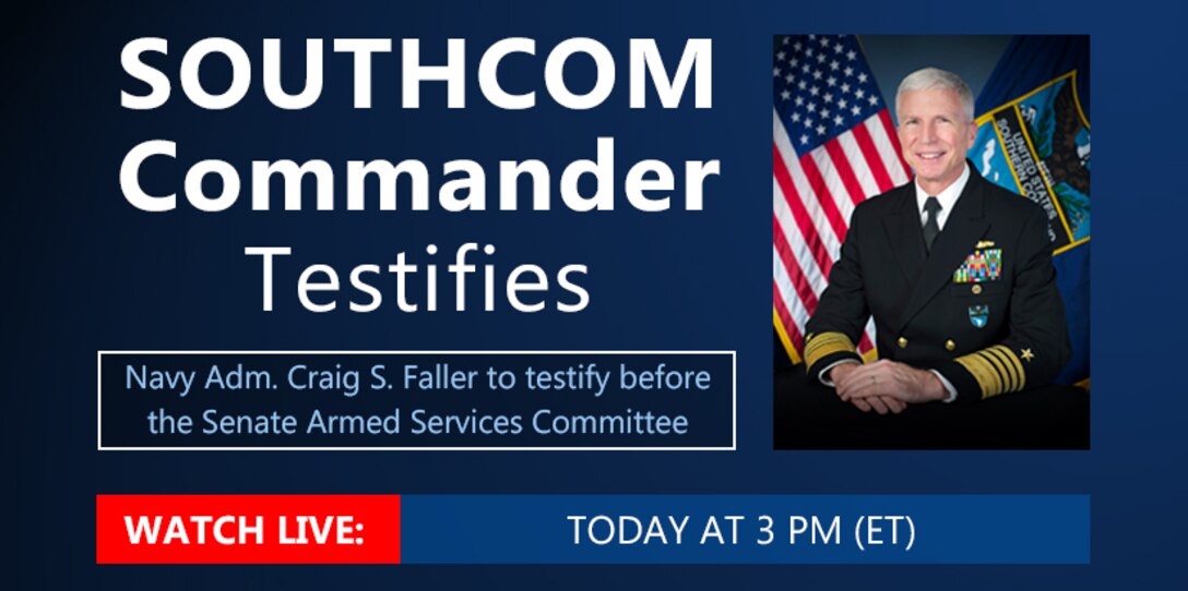 SOUTHCOM Commander Testifies Graphic