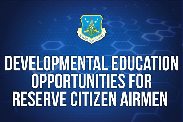 Air Force Reserve Citizen Airmen are selected every year to attend Developmental Education courses boarded through the Reserve School Selection Board (RSSB A&B), Reserve Developmental Education Designation Board (RDEDB), and Enlisted Developmental Education Board (EDEB).  The boards are held quarterly over a five-day period at HQ Air Reserve Personnel Center, Buckley Air Force Base, CO, and attended by officer and enlisted senior leaders from a cross-section of the AF Reserve.