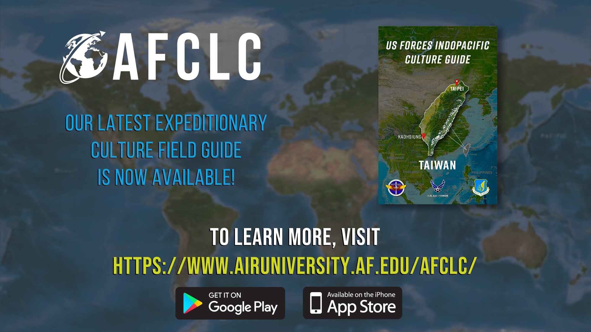 The Air Force Culture and Language Center at Air University continues to expand its Expeditionary Culture Field Guides inventory. This past month, Taiwan has been added to the center’s growing collection of field guides.