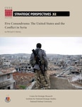 Five Conundrums: The United States and the
Conflict in Syria