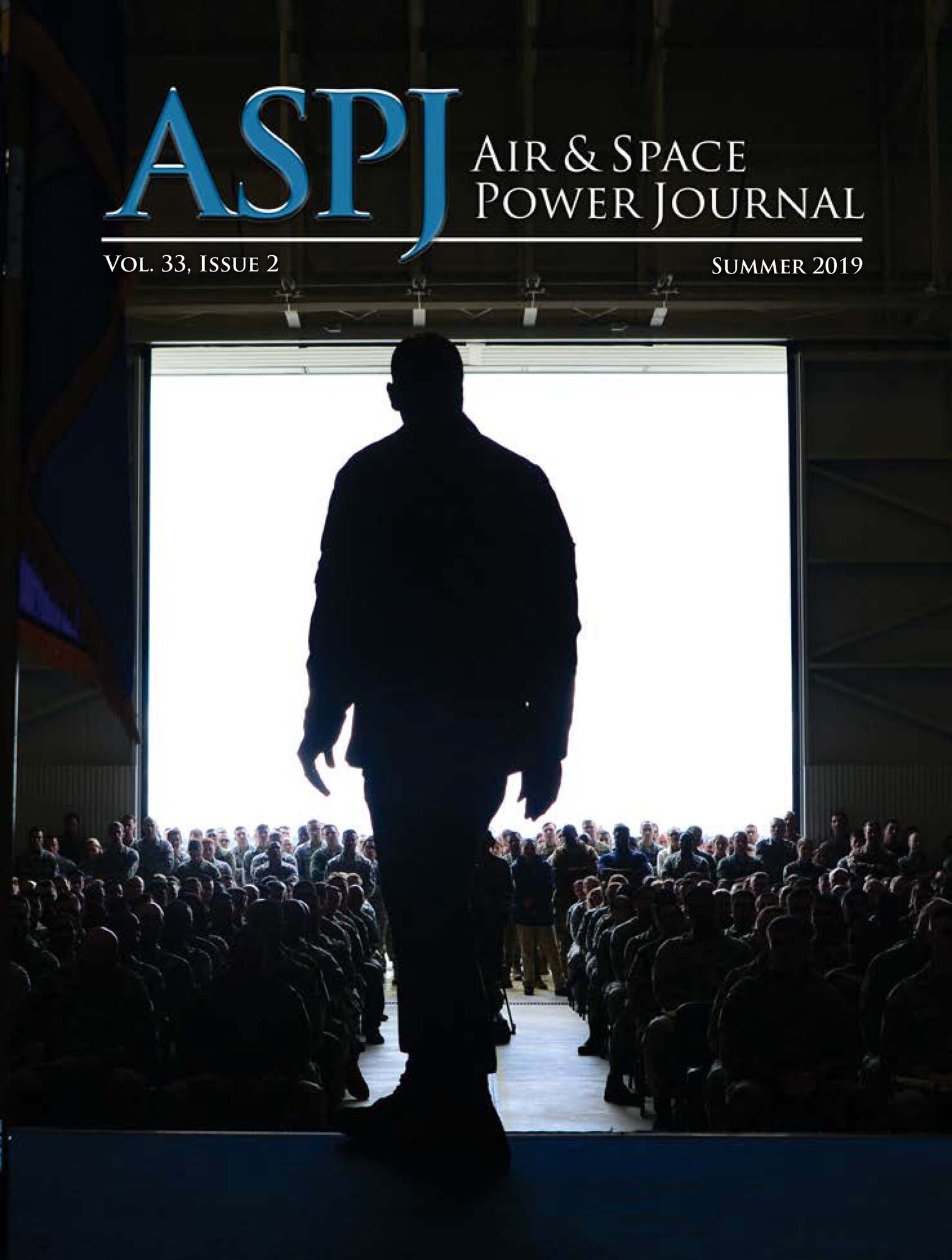 The summer 2019 Air and Space Power Journal, published by Air University Press, is available at https://www.airuniversity.af.edu/ASPJ/.