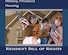 The Department of Defense is asking current residents of military privatized housing to provide feedback on a draft version of a Resident Bill of Rights.