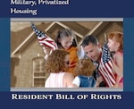 The Department of Defense is asking current residents of military privatized housing to provide feedback on a draft version of a Resident Bill of Rights. Families living in privatized housing can expect to receive an emailed letter from the Office of the Secretary of Defense which provides instructions on how to complete the survey which is being administered by CEL & Associates, Inc., a third-party consulting firm.